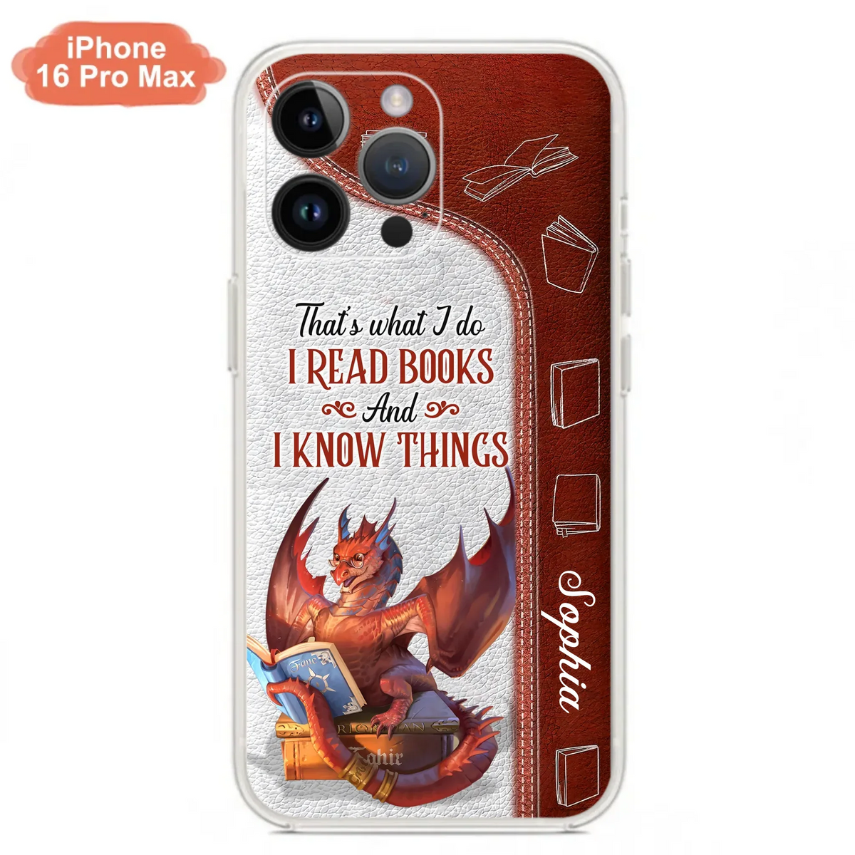 Custom Personalized Red Book Dragon Phone Case - Gift Idea For Book Lovers - That's What I Do I Read Books And I Know Things - Case For iPhone/ Samsung