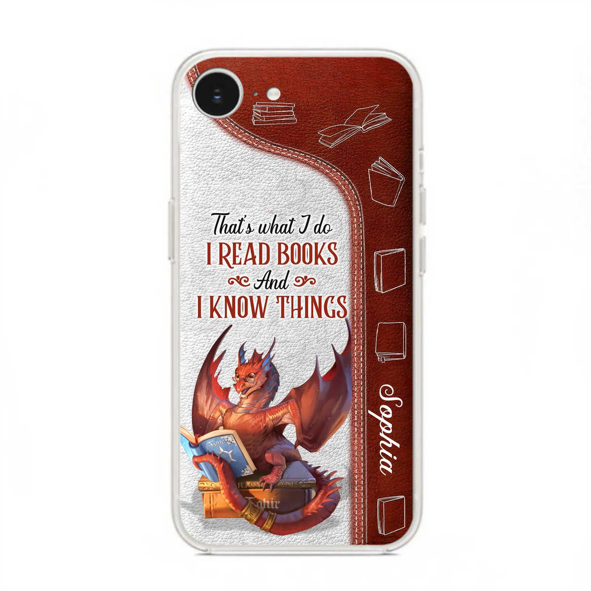Custom Personalized Red Book Dragon Phone Case - Gift Idea For Book Lovers - That's What I Do I Read Books And I Know Things - Case For iPhone/ Samsung