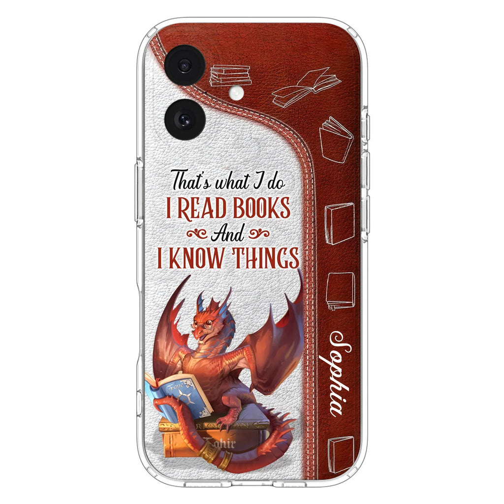 Custom Personalized Red Book Dragon Phone Case - Gift Idea For Book Lovers - That's What I Do I Read Books And I Know Things - Case For iPhone/ Samsung
