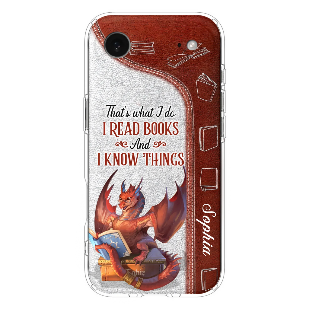 Custom Personalized Red Book Dragon Phone Case - Gift Idea For Book Lovers - That's What I Do I Read Books And I Know Things - Case For iPhone/ Samsung