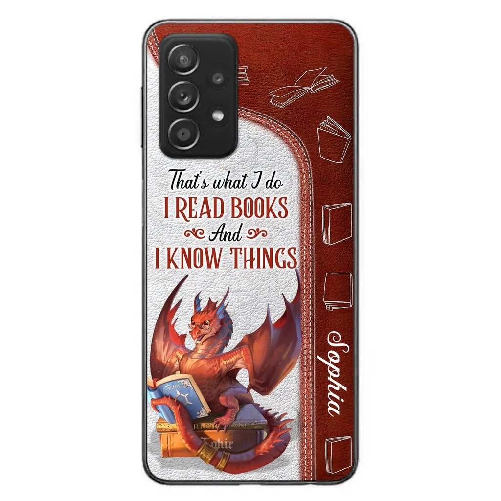 Custom Personalized Red Book Dragon Phone Case - Gift Idea For Book Lovers - That's What I Do I Read Books And I Know Things - Case For iPhone/ Samsung