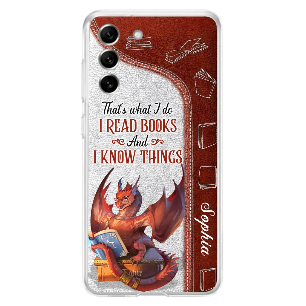 Custom Personalized Red Book Dragon Phone Case - Gift Idea For Book Lovers - That's What I Do I Read Books And I Know Things - Case For iPhone/ Samsung