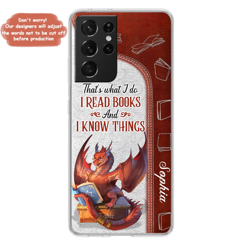 Custom Personalized Red Book Dragon Phone Case - Gift Idea For Book Lovers - That's What I Do I Read Books And I Know Things - Case For iPhone/ Samsung