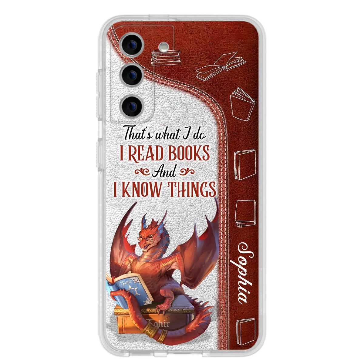Custom Personalized Red Book Dragon Phone Case - Gift Idea For Book Lovers - That's What I Do I Read Books And I Know Things - Case For iPhone/ Samsung