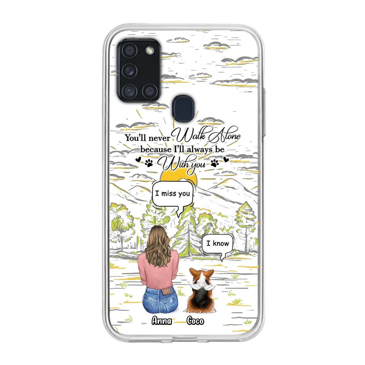 Custom Personalized Memorial iPhone/ Samsung Cases - Gift Idea For Pet Owner with up to 4 Pets - You'll Never Walk Alone Because I'll Always Be With You