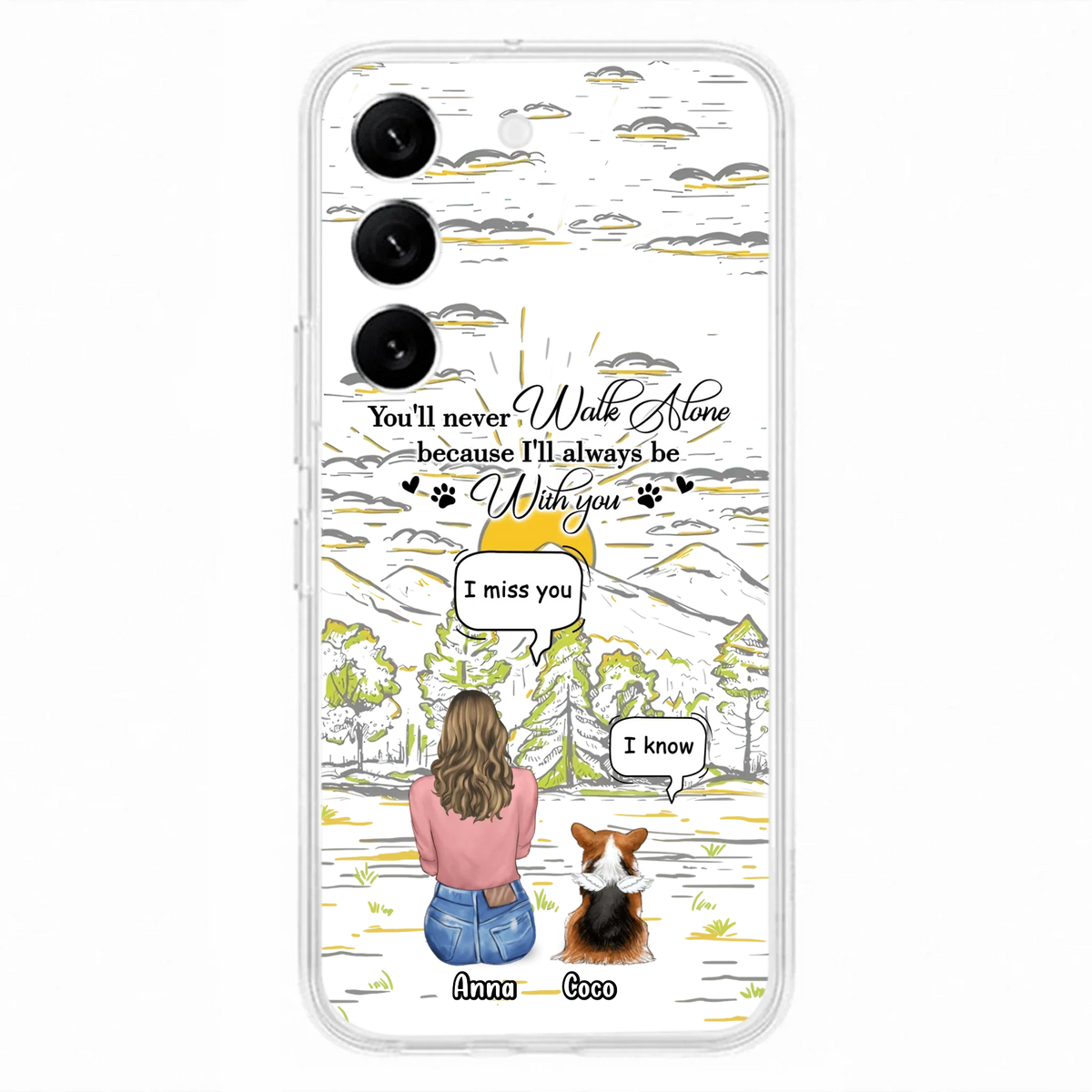 Custom Personalized Memorial iPhone/ Samsung Cases - Gift Idea For Pet Owner with up to 4 Pets - You'll Never Walk Alone Because I'll Always Be With You
