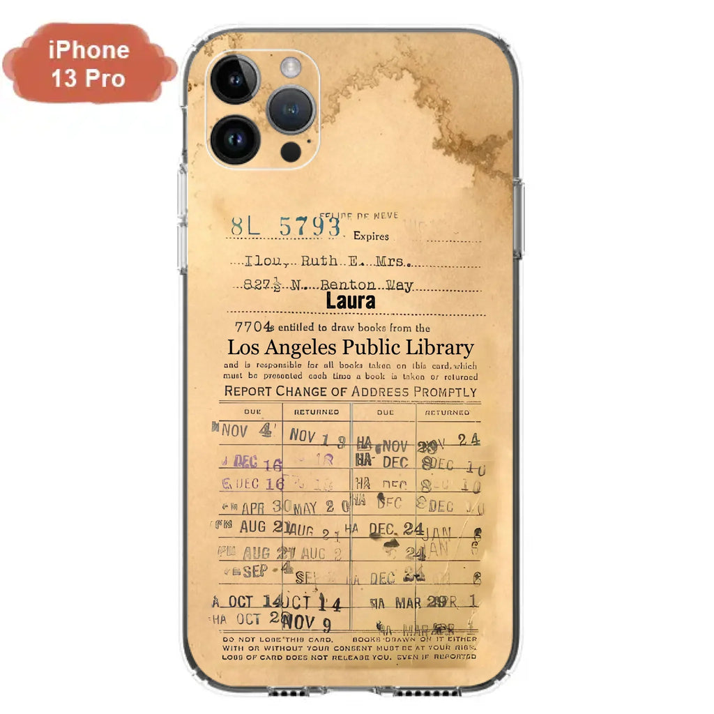 Custom Personalized Library Card Vintage Phone Case - Gift Idea For Reading Lover - Case For iPhone/ Samsung
