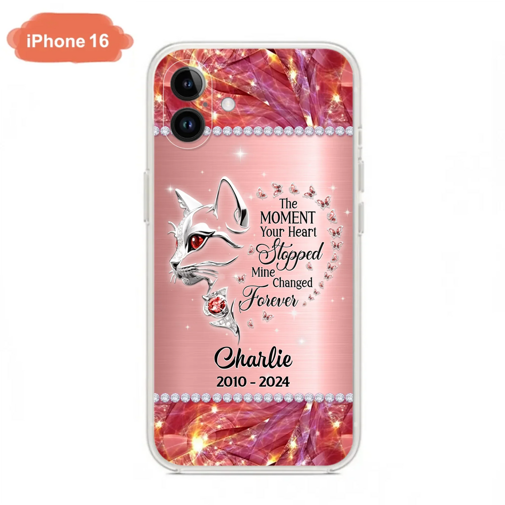 Custom Personalized Memorial Cat Phone Case - Memorial Gift For Cat Lover -  The Moment Your Heart Stopped Mine Changed Forever - Case For iPhone/ Samsung