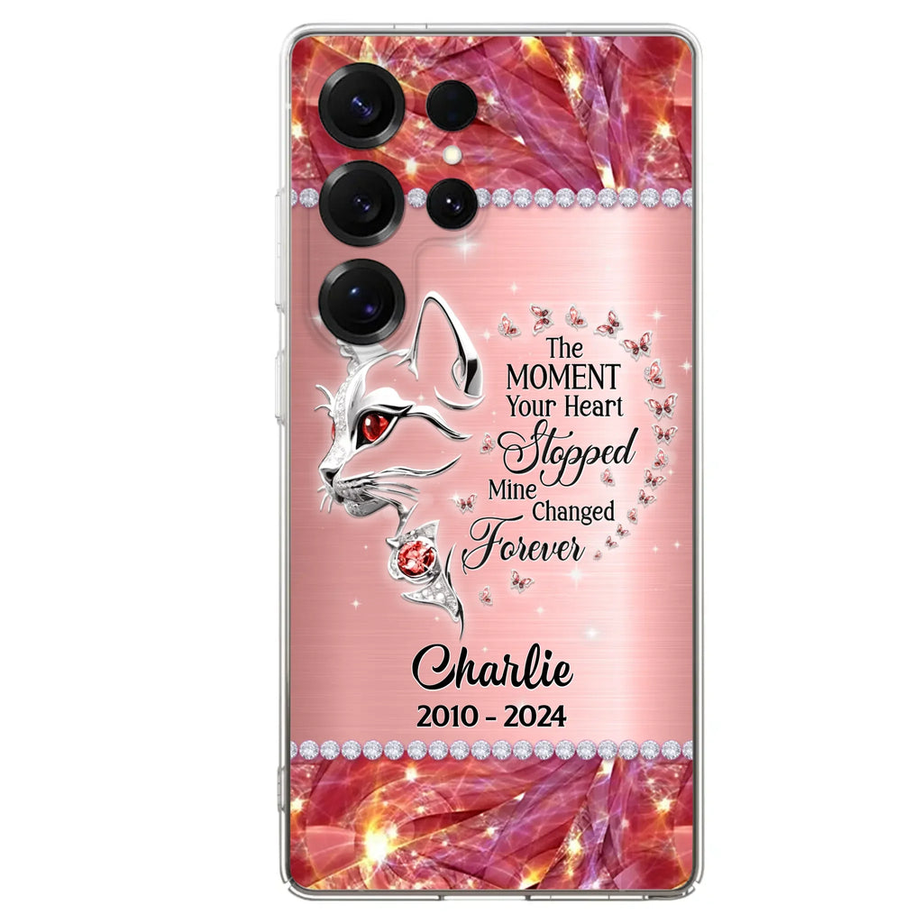 Custom Personalized Memorial Cat Phone Case - Memorial Gift For Cat Lover -  The Moment Your Heart Stopped Mine Changed Forever - Case For iPhone/ Samsung