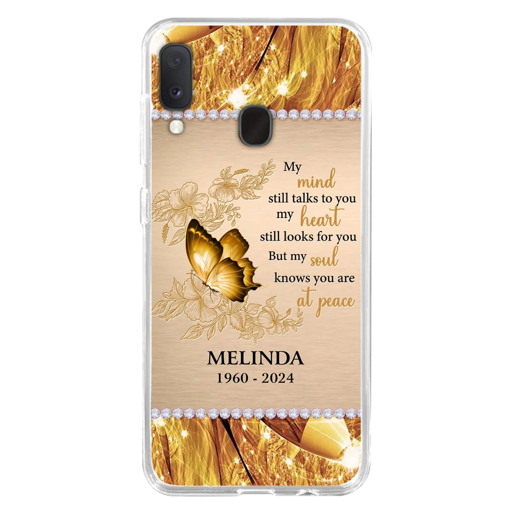Custom Personalized Memorial Butterfly Phone Case - Memorial Gift Idea - My Mind Still Talks To You - Case for iPhone/Samsung