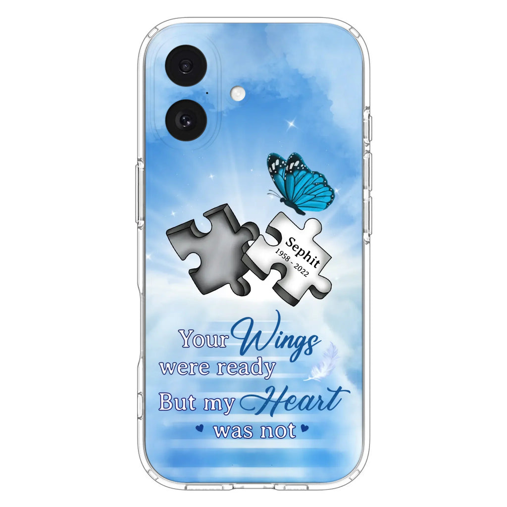 Custom Personalized Memorial Puzzle Butterfly Phone Case - Memorial Gift Idea - Your Wings Were Ready But My Heart Was Not - Case for iPhone/Samsung
