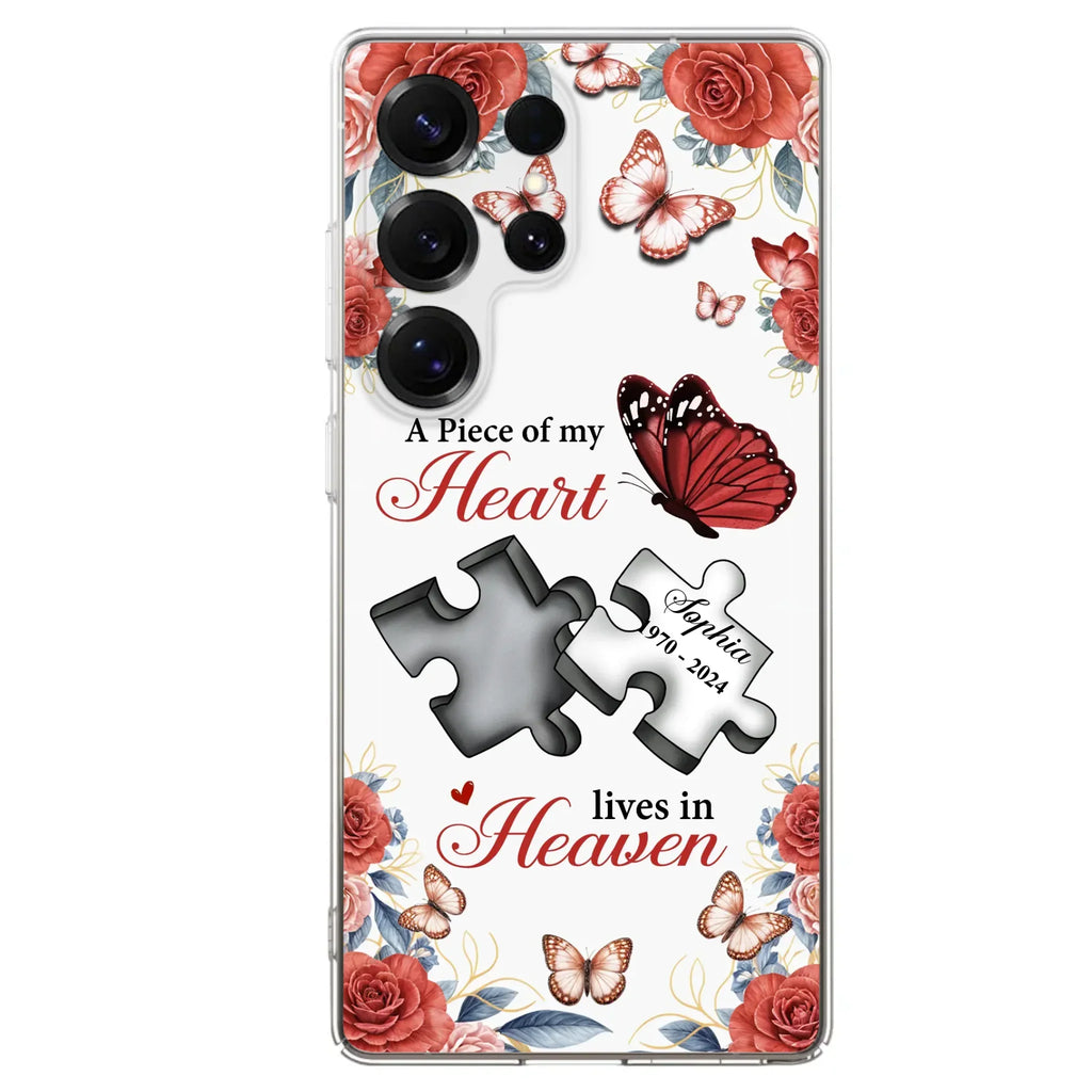 Custom Personalized Memorial Phone Case - Memorial Gift Idea - A Piece Of My Heart Lives In Heaven - Case for iPhone/Samsung