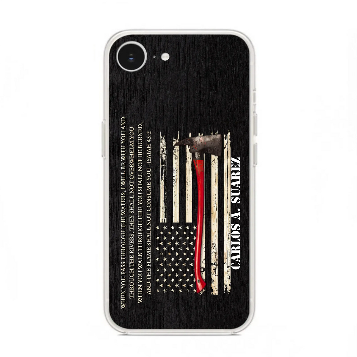 Custom Personalized Firefighter Phone Case - Father's Day Gift Idea for Firefighter - When You Pass Through The Waters I Will Be With You - Case for iPhone/Samsung