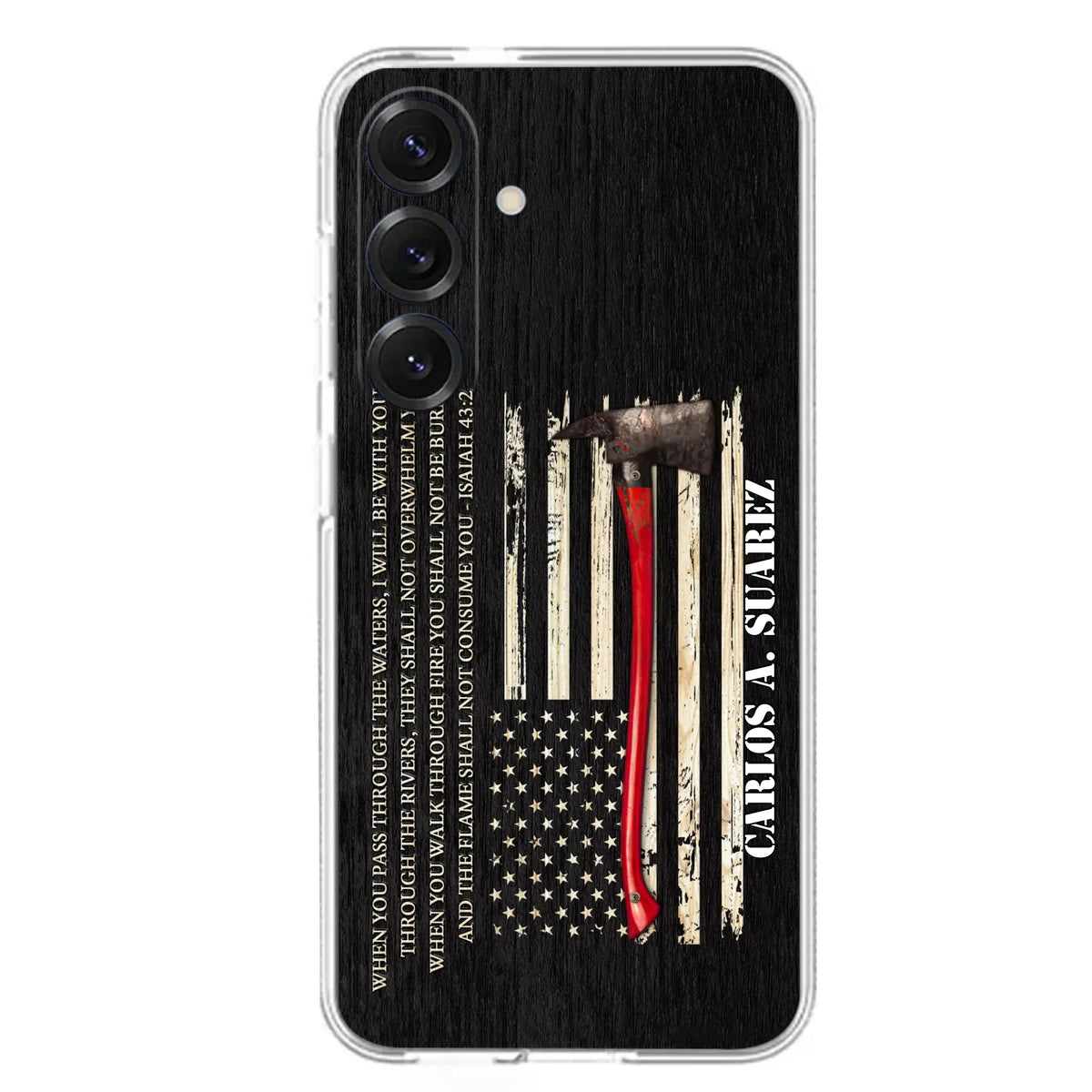 Custom Personalized Firefighter Phone Case - Father's Day Gift Idea for Firefighter - When You Pass Through The Waters I Will Be With You - Case for iPhone/Samsung