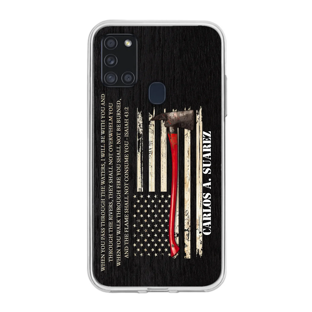 Custom Personalized Firefighter Phone Case - Father's Day Gift Idea for Firefighter - When You Pass Through The Waters I Will Be With You - Case for iPhone/Samsung