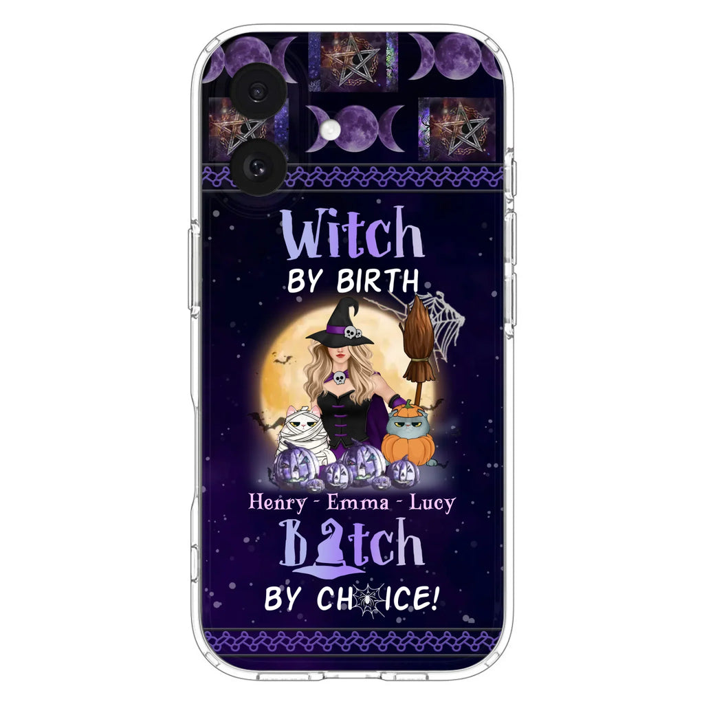 Custom Personalized Pet Witch Phone Case - Halloween Gift For Dog/ Cat Lover - Witch By Birth Bitch By Choice - Case For iPhone And Samsung