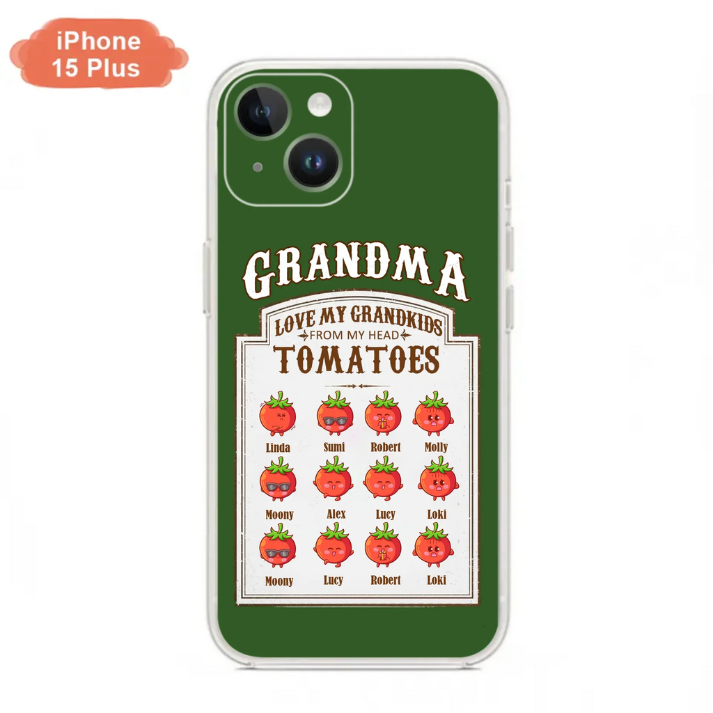 Custom Personalized Grandma Tomatoes Phone Case - Gift Idea For Mother's Day/Grandma- Upto 12 Tomatoes - Case For iPhone/ Samsung