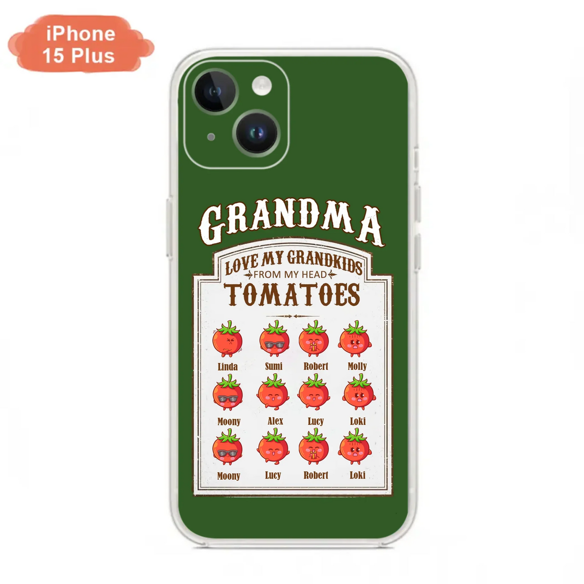 Custom Personalized Grandma Tomatoes Phone Case - Gift Idea For Mother's Day/Grandma- Upto 12 Tomatoes - Case For iPhone/ Samsung