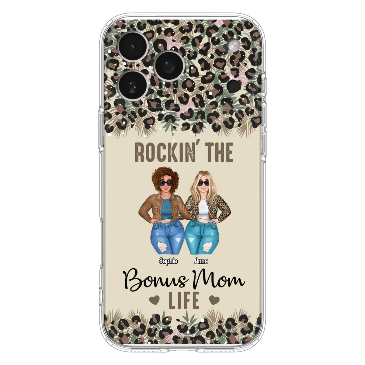 Custom Personalized Bonus Mom Phone Case - Gift Idea For Mother's Day - Rockin' The Bonus Mom Life - Case For iPhone & Samsung