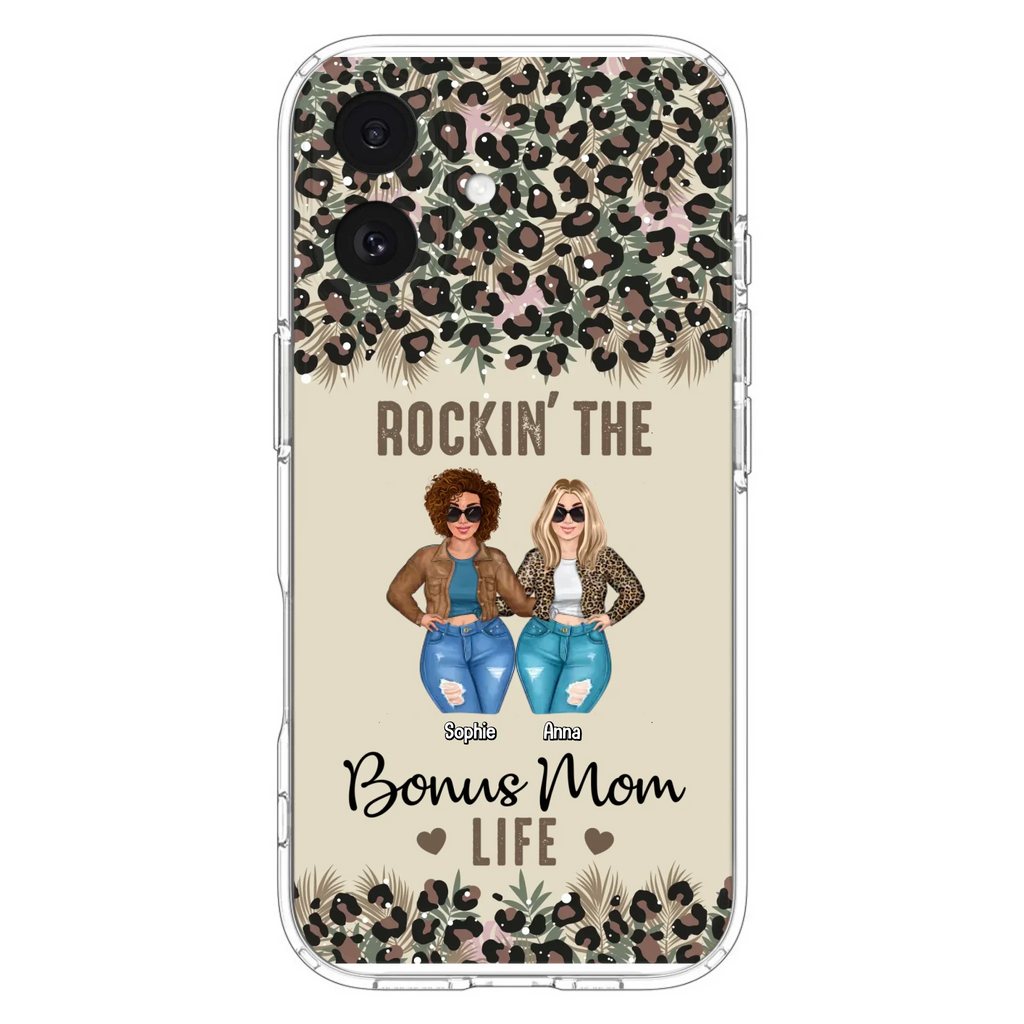 Custom Personalized Bonus Mom Phone Case - Gift Idea For Mother's Day - Rockin' The Bonus Mom Life - Case For iPhone & Samsung