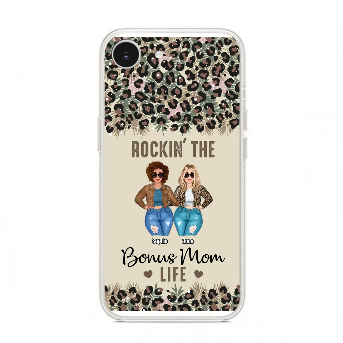Custom Personalized Bonus Mom Phone Case - Gift Idea For Mother's Day - Rockin' The Bonus Mom Life - Case For iPhone & Samsung
