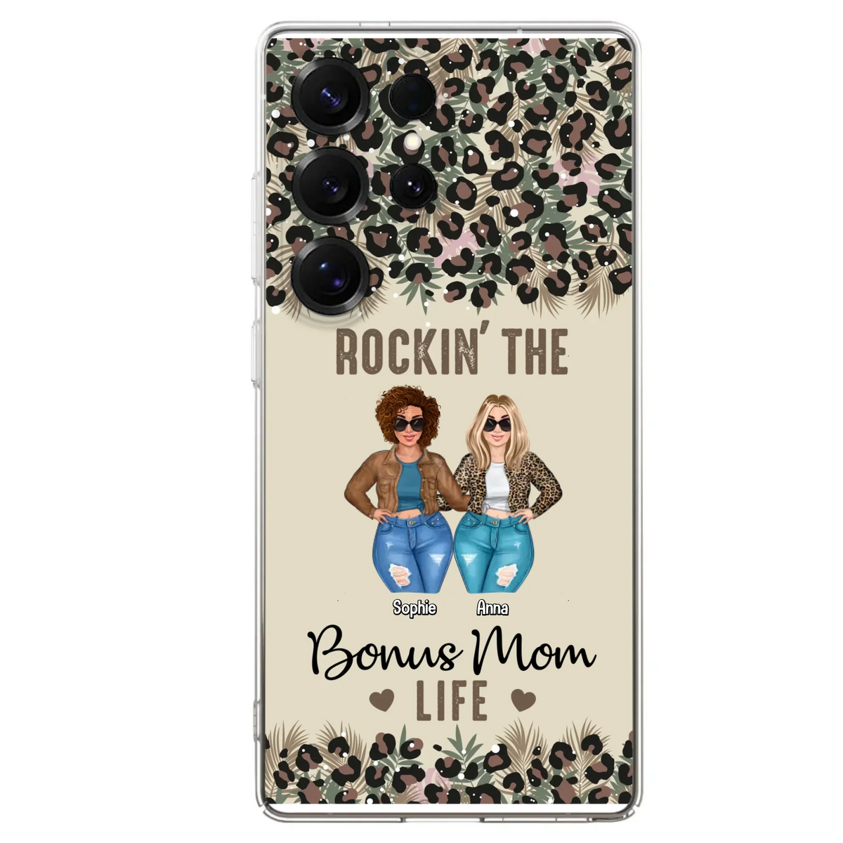 Custom Personalized Bonus Mom Phone Case - Gift Idea For Mother's Day - Rockin' The Bonus Mom Life - Case For iPhone & Samsung