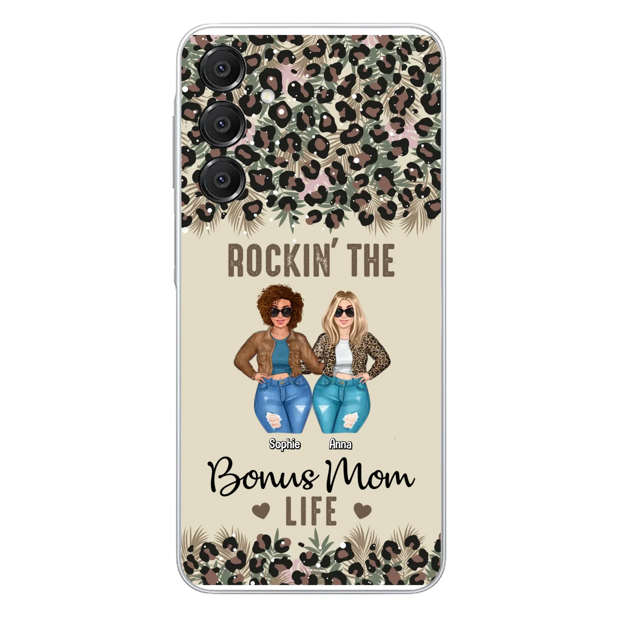Custom Personalized Bonus Mom Phone Case - Gift Idea For Mother's Day - Rockin' The Bonus Mom Life - Case For iPhone & Samsung