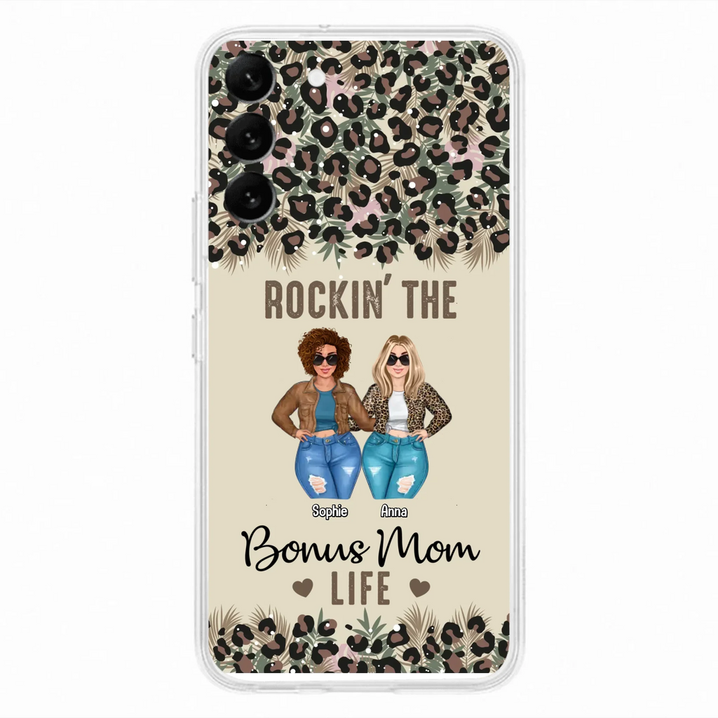 Custom Personalized Bonus Mom Phone Case - Gift Idea For Mother's Day - Rockin' The Bonus Mom Life - Case For iPhone & Samsung
