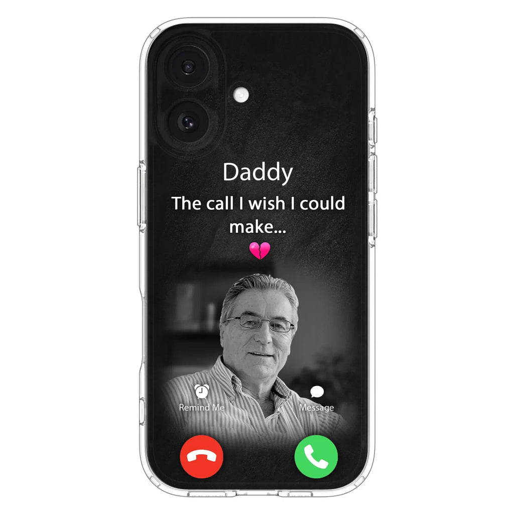 Custom Personalized Memorial Mom Phone Case - Upload Photo - Memorial Gift Idea For Mom/ Dad - The Call I Wish I Could Make - Case For iPhone And Samsung
