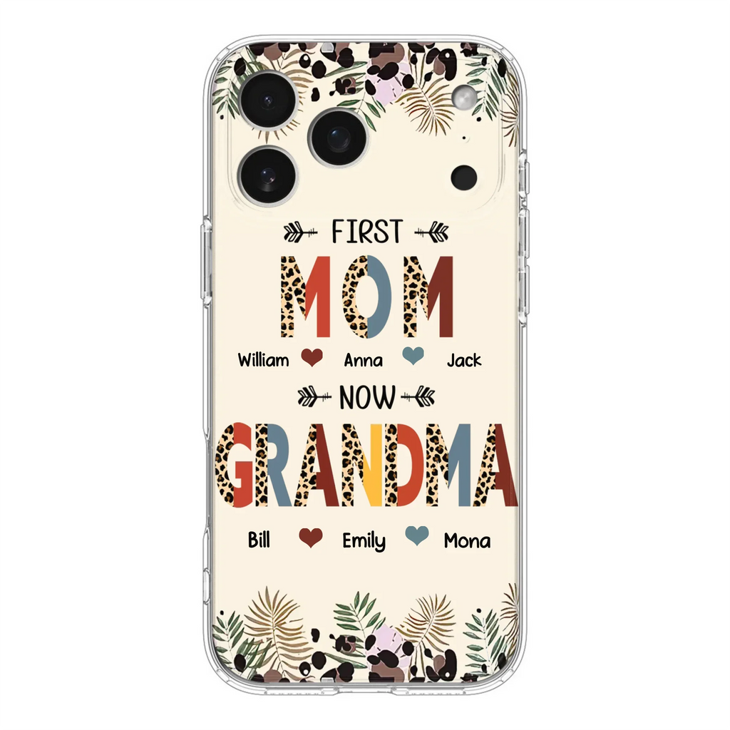 Custom Personalized Grandma Phone Case - Gift Idea For Grandma/Mom/ Mother's Day - Up to 6 Kids And 12 Grandkids - First Mom Now Grandma - Case For iPhone And Samsung