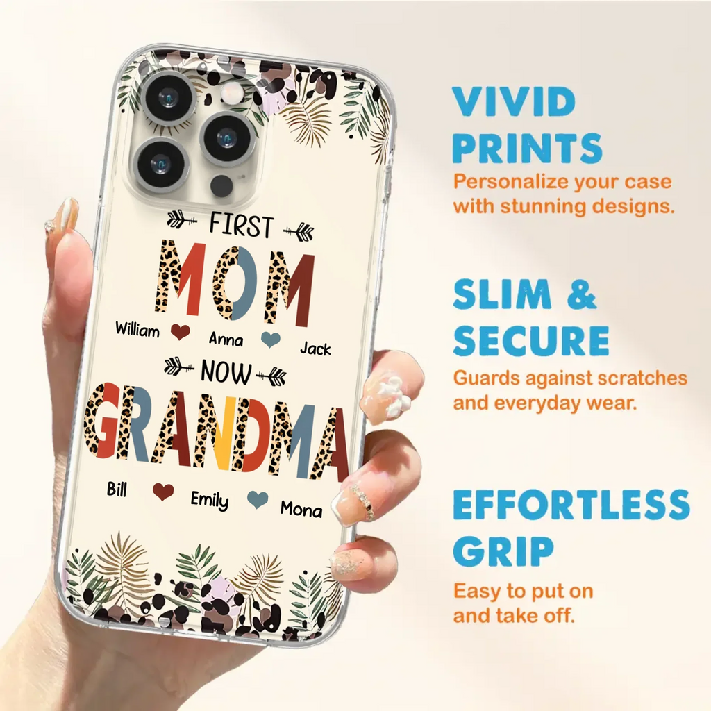 Custom Personalized Grandma Phone Case - Gift Idea For Grandma/Mom/ Mother's Day - Up to 6 Kids And 12 Grandkids - First Mom Now Grandma - Case For iPhone And Samsung