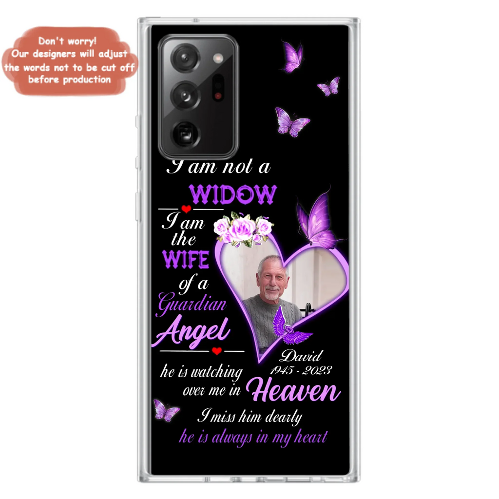 Custom Personalized Memorial Phone Case - Memorial Gift Idea For Family - Case For iPhone/Samsung - I Am Not A Widow