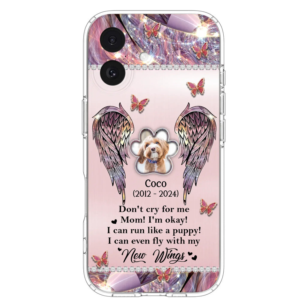 Personalized Memorial Phone Case - Upload Photo - Memorial Gift Idea For Dog Lover - Don't Cry For Me - Case For iPhone/Samsung