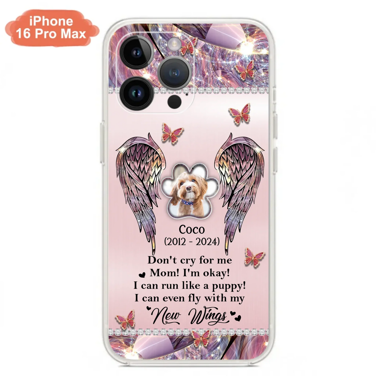 Personalized Memorial Phone Case - Upload Photo - Memorial Gift Idea For Dog Lover - Don't Cry For Me - Case For iPhone/Samsung