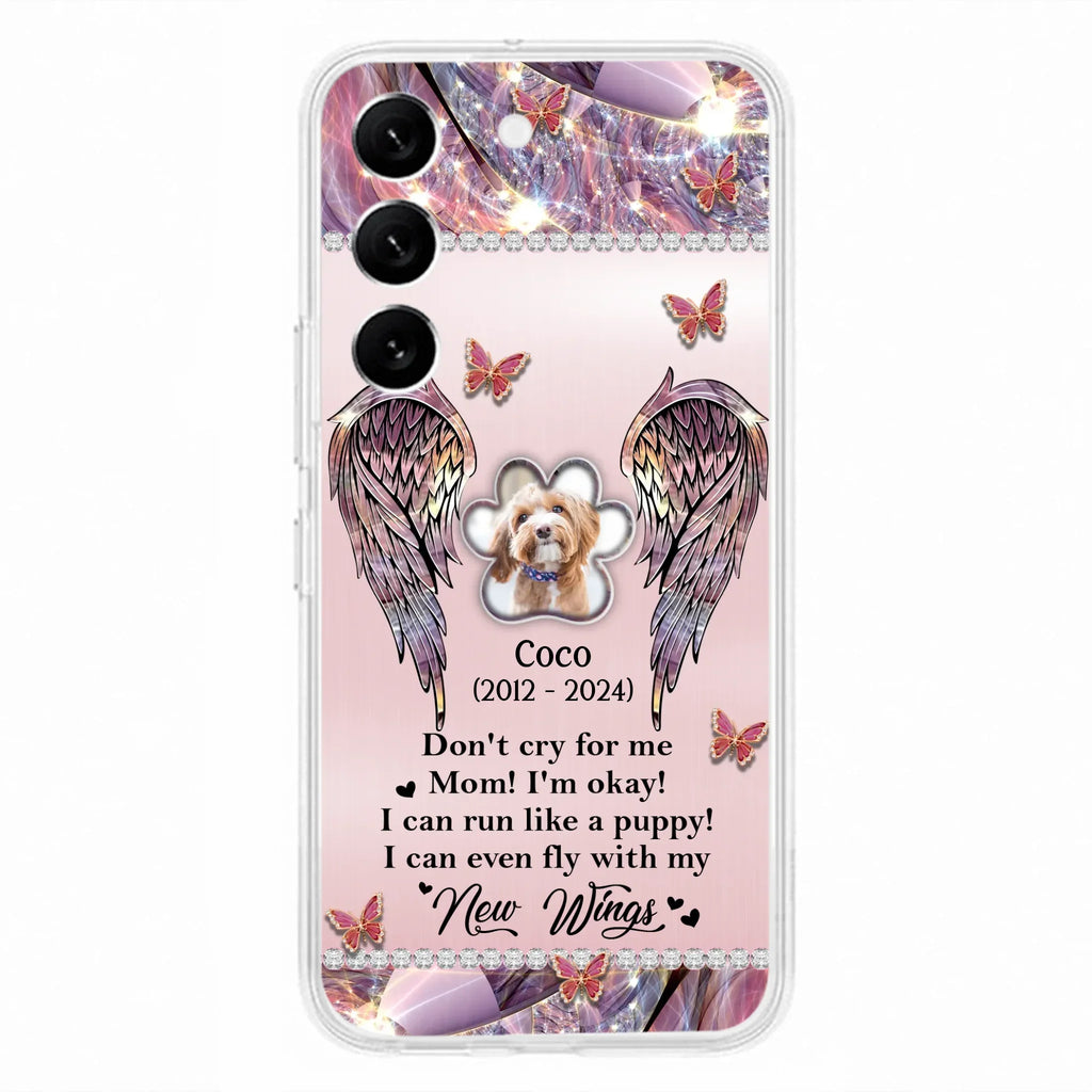 Personalized Memorial Phone Case - Upload Photo - Memorial Gift Idea For Dog Lover - Don't Cry For Me - Case For iPhone/Samsung