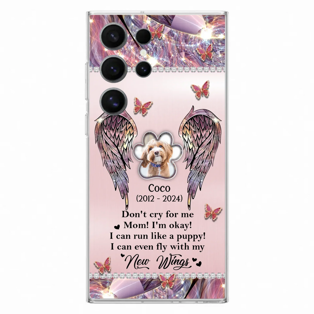 Personalized Memorial Phone Case - Upload Photo - Memorial Gift Idea For Dog Lover - Don't Cry For Me - Case For iPhone/Samsung