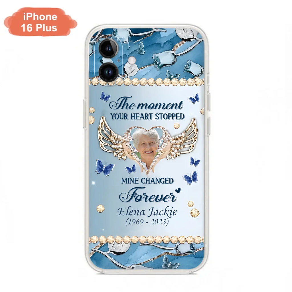 Personalized Memorial Phone Case - Memorial Gift Idea For Family - Case For iPhone/Samsung - The Moment Your Heart Stopped Mine Changed Forever