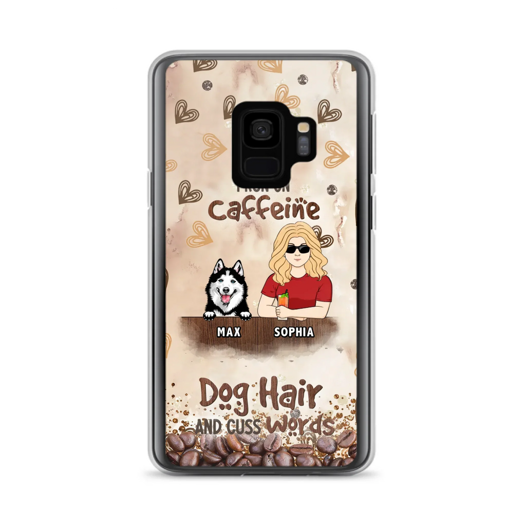 Personalized Pet Phone Case - Gift Idea For Dog/Cat/Horse Lovers - I Run On Caffeine Dog Hair And Cuss Words - Case For iPhone/Samsung