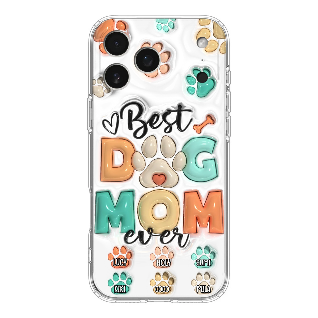 Personalized Dog Mom/Dad Phone Case - Gift Idea For Dog Owners/Lovers - Upto 6 Paws - Best Dog Mom Ever - Case For iPhone/Samsung