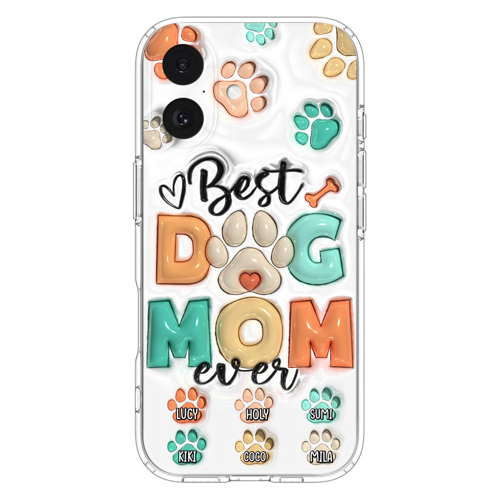 Personalized Dog Mom/Dad Phone Case - Gift Idea For Dog Owners/Lovers - Upto 6 Paws - Best Dog Mom Ever - Case For iPhone/Samsung