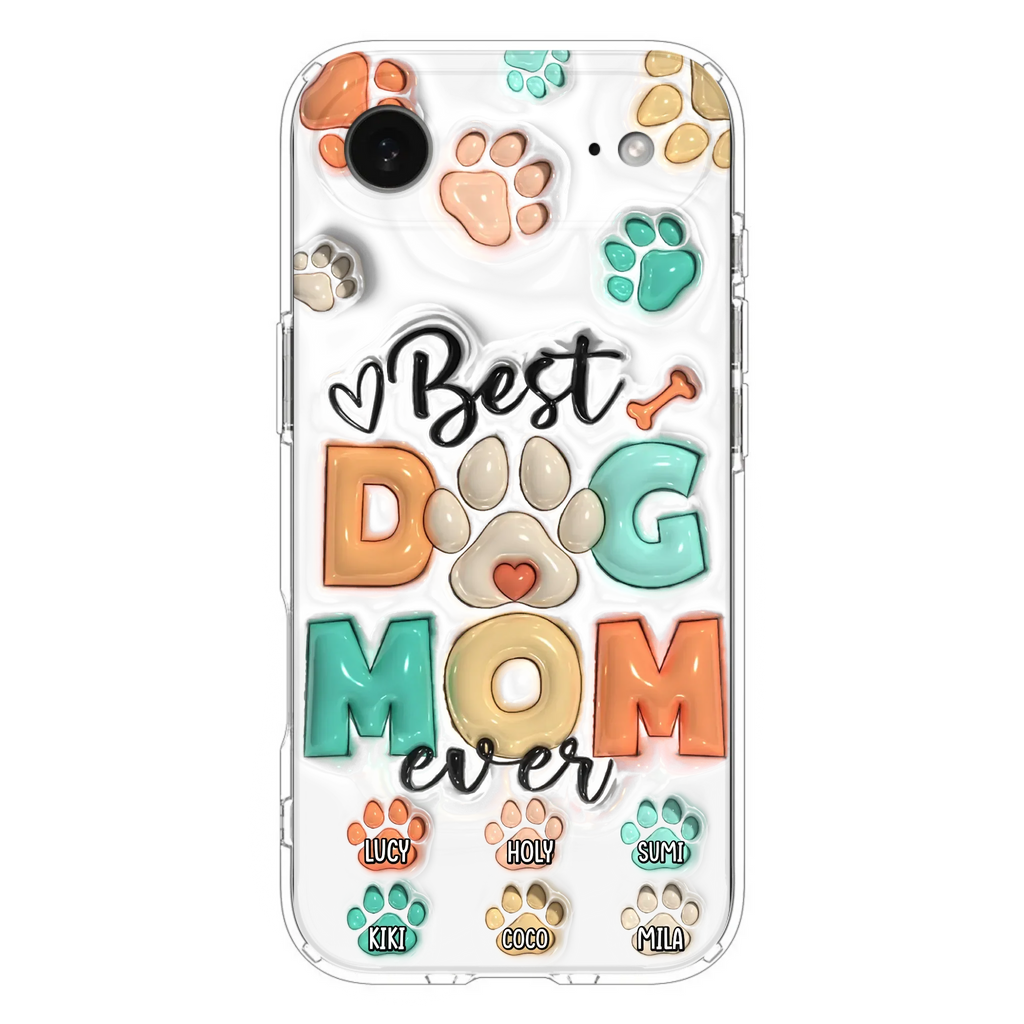 Personalized Dog Mom/Dad Phone Case - Gift Idea For Dog Owners/Lovers - Upto 6 Paws - Best Dog Mom Ever - Case For iPhone/Samsung