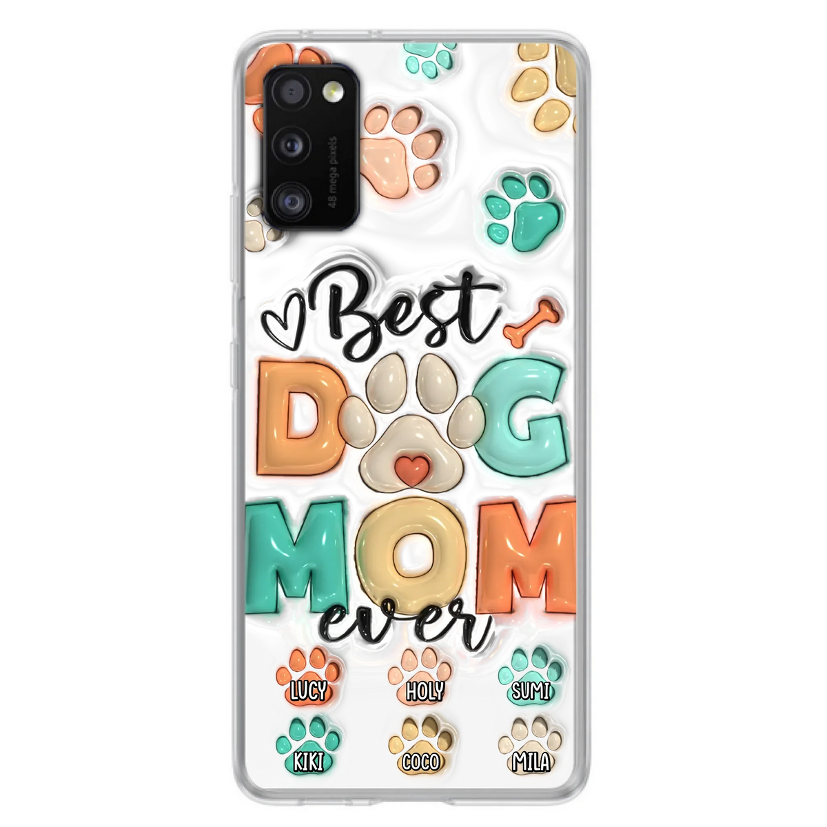 Personalized Dog Mom/Dad Phone Case - Gift Idea For Dog Owners/Lovers - Upto 6 Paws - Best Dog Mom Ever - Case For iPhone/Samsung