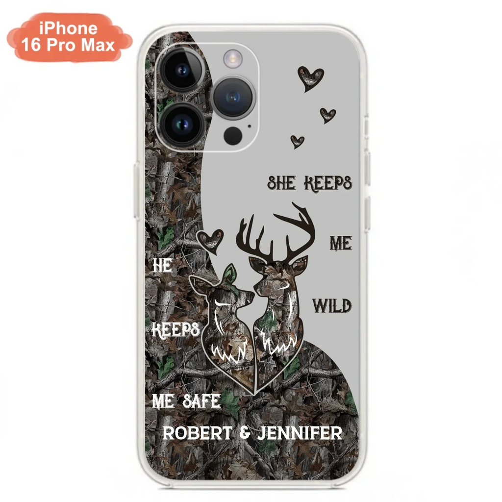 Custom Personalized Deer Couple Phone Case - Gift Idea For Couple - He Keeps Me Safe She Keeps Me Wild - Case For iPhone/Samsung