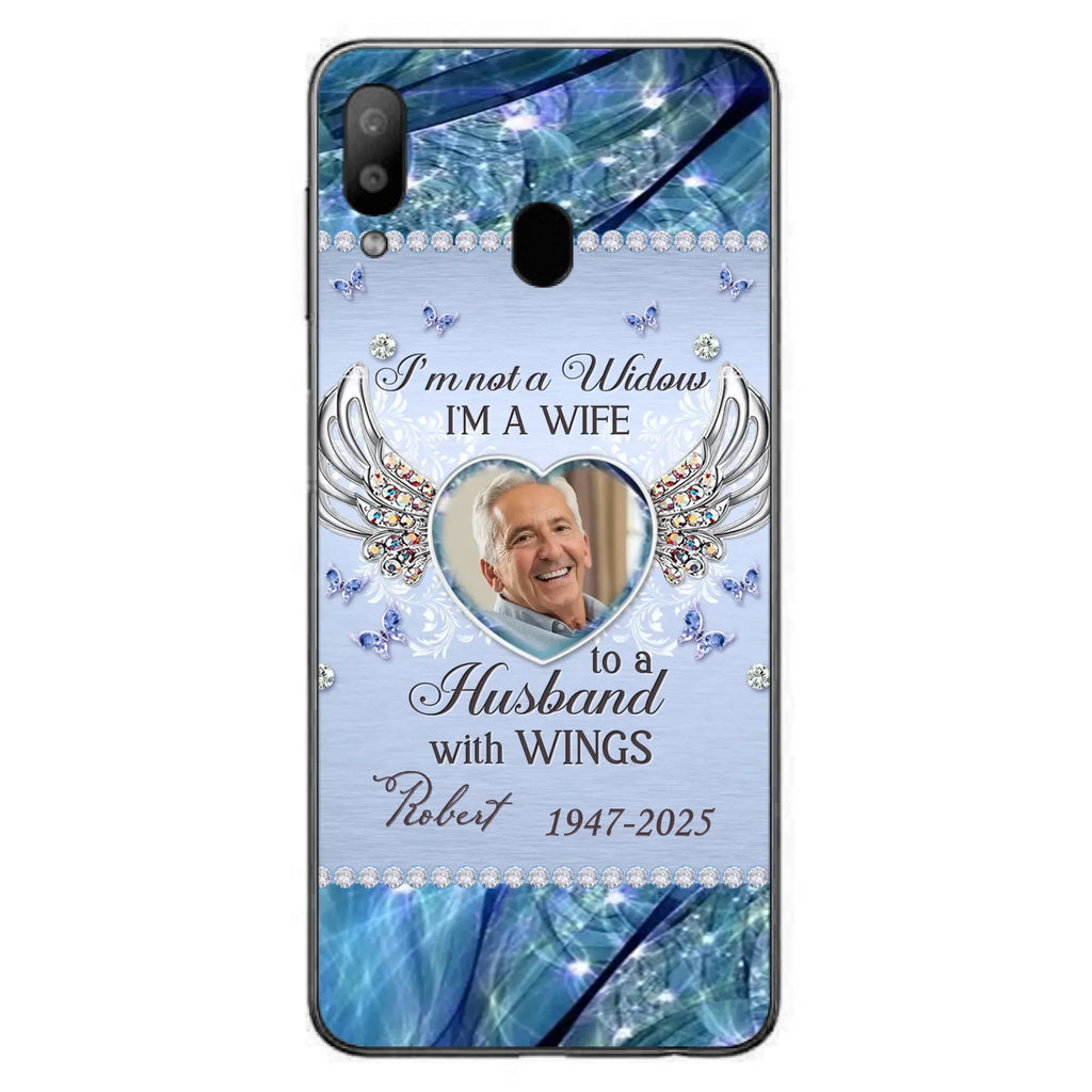 Custom Personalized Memorial Phone Case - Memorial Gift Idea For Family - Case For iPhone/Samsung - I'm Not A Widow