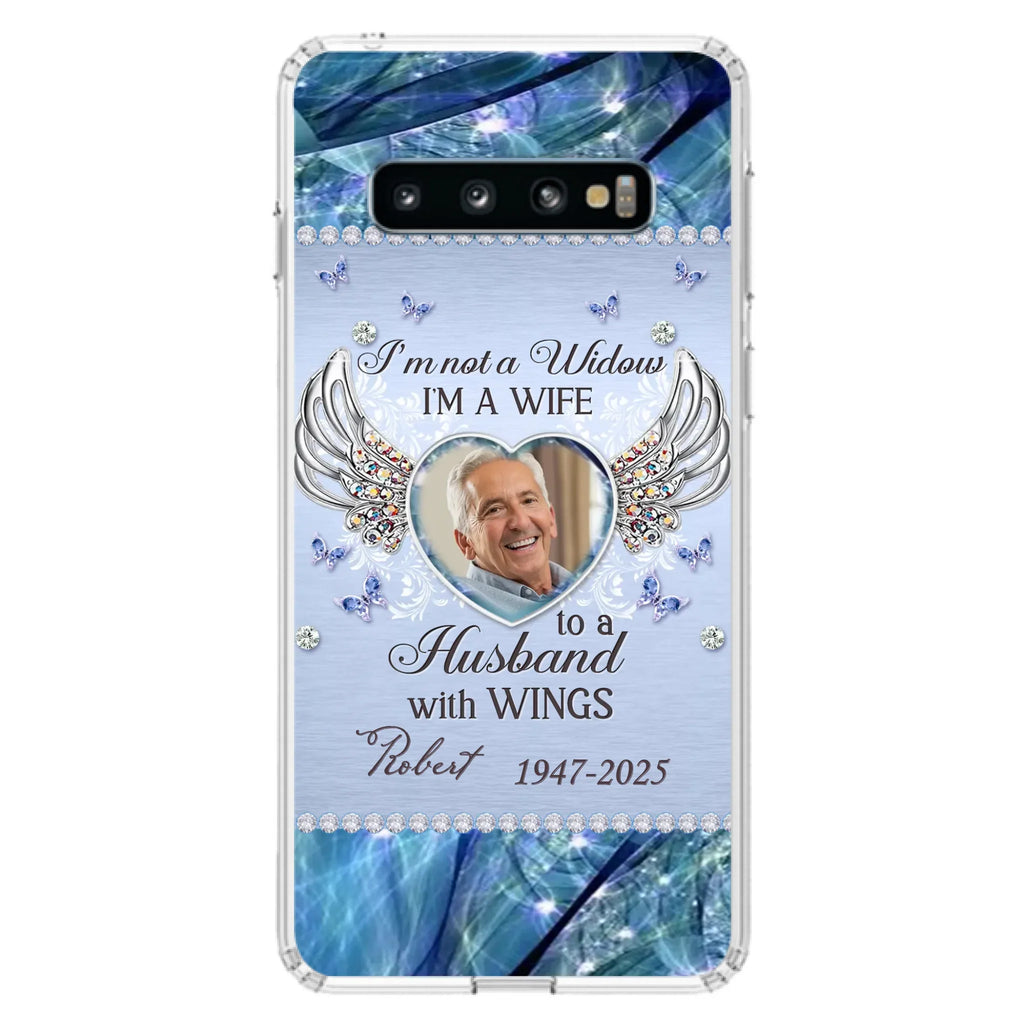 Custom Personalized Memorial Phone Case - Memorial Gift Idea For Family - Case For iPhone/Samsung - I'm Not A Widow