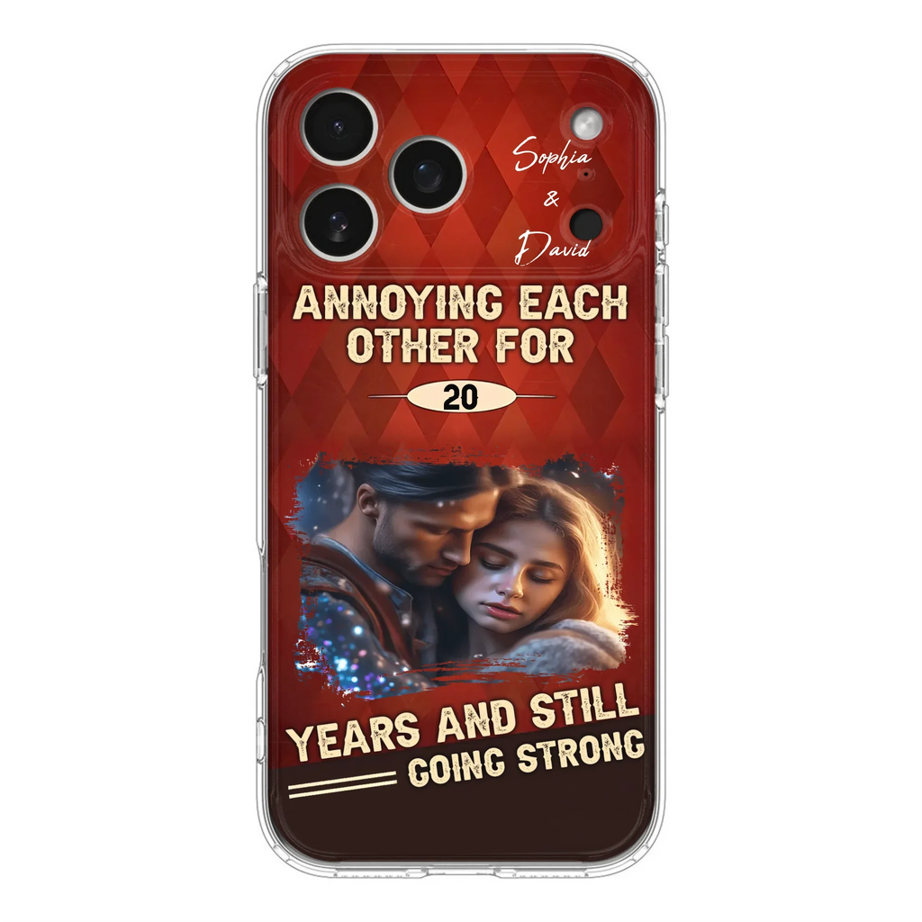 Personalized Couple Photo Phone Case - Gift Idea For Couple - Annoying Each Other For 20 Years And Still Going Strong - Case For iPhone/Samsung