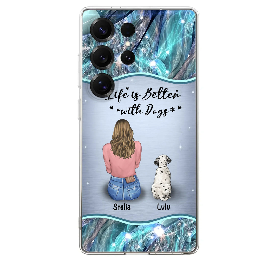 Personalized Dog Mom Phone Case - Upto 4 Dogs -Gift Idea For Dog Owners - Life Is Better With Dogs - Case For iPhone/Samsung