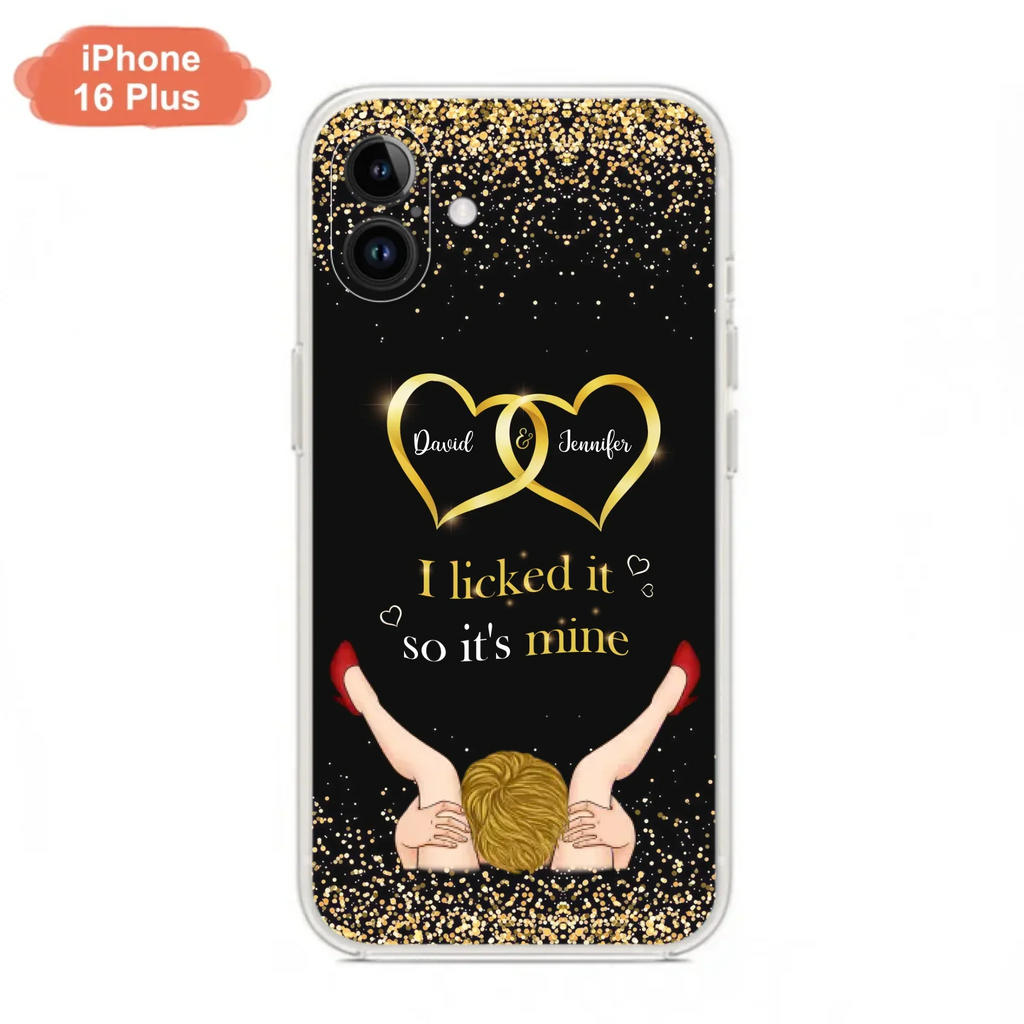 Custom Personalized Couple Phone Case - Gift Idea For Couple/Valentines Day - I Licked It So It's Mine - Case For iPhone/Samsung