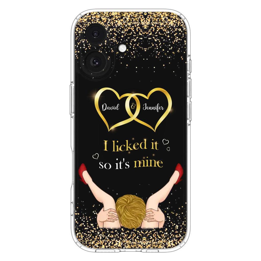 Custom Personalized Couple Phone Case - Gift Idea For Couple/Valentines Day - I Licked It So It's Mine - Case For iPhone/Samsung