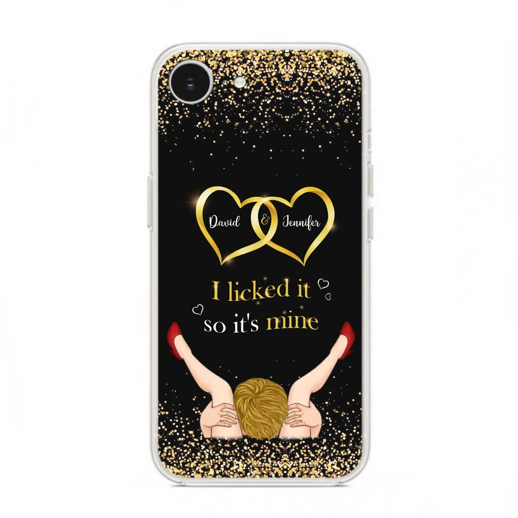 Custom Personalized Couple Phone Case - Gift Idea For Couple/Valentines Day - I Licked It So It's Mine - Case For iPhone/Samsung